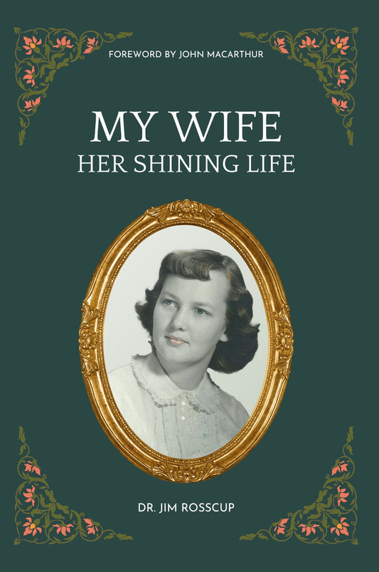 My Wife—Her Shining Life